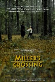 Millers Crossing 1990 CRITERION 1080p BluRay x264 DTS<span style=color:#39a8bb>-FGT</span>