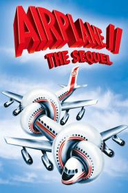 Airplane II The Sequel (1982) [1080p] [BluRay] [5.1] <span style=color:#39a8bb>[YTS]</span>