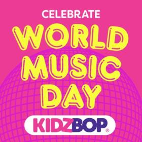 Kidz Bop Kids - Celebrate World Music Day with KIDZ BOP! (2024) Mp3 320kbps<span style=color:#39a8bb> [PMEDIA]</span>