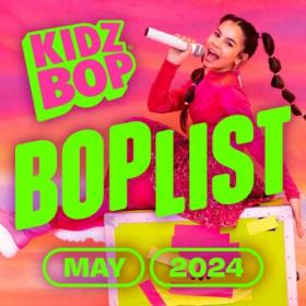 Kidz Bop Kids - May 2024 BOPlist (2024) Mp3 320kbps<span style=color:#39a8bb> [PMEDIA]</span>