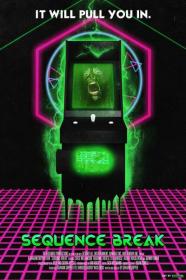 Sequence Break 2017 DVDRip x264<span style=color:#39a8bb>-SPOOKS[TGx]</span>