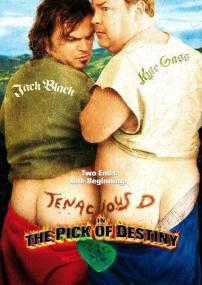 Выбор судьбы (Tenacious D in The Pick of Destiny) 2006 WEB-DL 720p