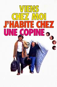 Viens chez moi j habite chez une copine 1981 FRENCH 1080p HDLight AC3-2 0 x264-Dm@r