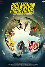 Brij Mohan Amar Rahe 2017 Hindi 720p WEB-DL x264 [800MB]