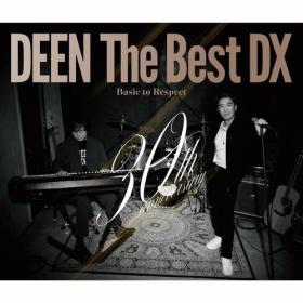 DEEN - DEEN The Best DX -Basic to Respect- (Special Edition) (2023) Mp3 320kbps<span style=color:#39a8bb> [PMEDIA]</span>