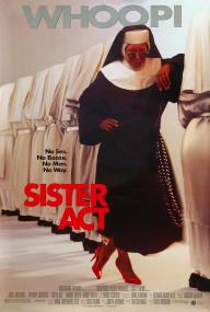 Sister Act (1992) [Whoopi Goldberg] 1080p BluRay H264 DolbyD 5.1 + nickarad