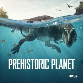 Prehistoric Planet S01 ATVP WEB-DLRip x264