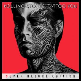 The Rolling Stones - 1981 - Tattoo You (40th Anniversary Super Deluxe Edition) (24bit-44.1kHz)