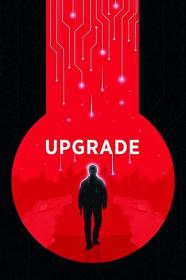 Upgrade 2018 720p BluRay x264-DRONES[TGx]