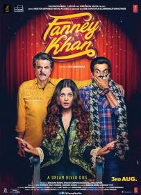 Fanney Khan 2018 x264 720p Esub Hindi GOPISAHI