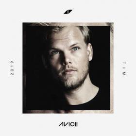 Avicii - TIM (2019) Flac