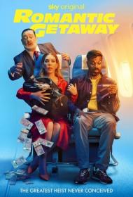 Romantic Getaway UK 2023 S01 720p WEB-DL H265 BONE