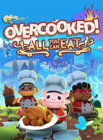 Overcooked! All You Can Eat <span style=color:#39a8bb>[FitGirl Repack]</span>