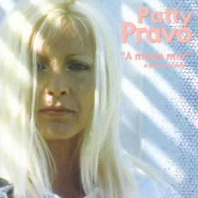 Patty Pravo - A Modo Mio E Altri Successi (1998 Pop) [Flac 16-44]