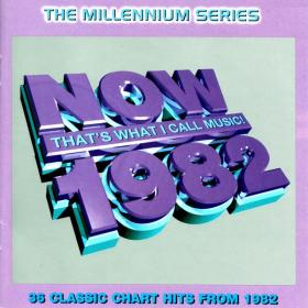 V.A.  - Now That's What I Call Music! 1982 The Millennium Series [2CD] (1999 Pop) [Flac 16-44]