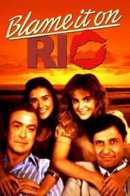 Blame It on Rio (1984) [1080p]