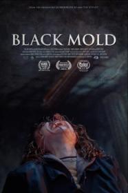 Black Mold (2023) [720p] [BluRay] <span style=color:#39a8bb>[YTS]</span>