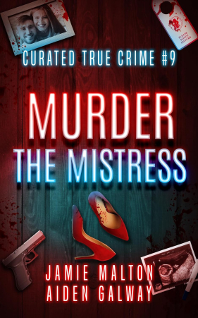 Curated True Crime #9 Murder the Mistress [NulledPremium]