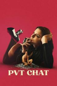 PVT CHAT 2021 720p WEBRip 800MB x264<span style=color:#39a8bb>-GalaxyRG[TGx]</span>