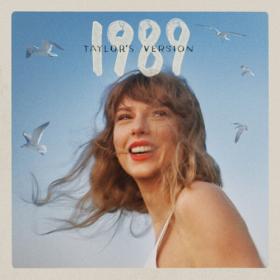 Taylor Swift - 1989 (Taylor's Version) (Deluxe) (2023) [24Bit-48kHz] FLAC<span style=color:#39a8bb> [PMEDIA]</span>
