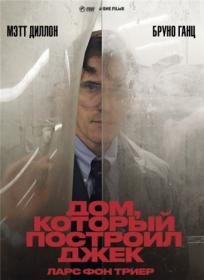 The House That Jack Built 2018 BDRip 1.46GB<span style=color:#39a8bb> MegaPeer</span>