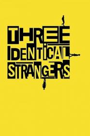 Three Identical Strangers 2018 1080p BluRay H264 AAC<span style=color:#39a8bb>-RARBG</span>