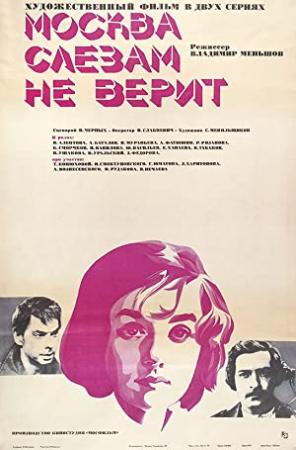 Moscow Does Not Believe In Tears (1980) 720p BluRay-WOR