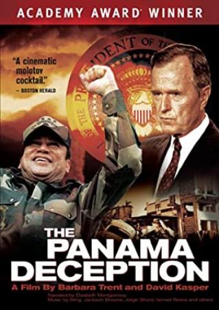 The Panama Deception (1992) Invasion of Panama Documentary - roflcopter2110 [WWRG]