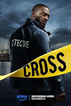 Cross 2024 S01 COMPLETE 720p AMZN WEBRip x264<span style=color:#39a8bb>-GalaxyTV[TGx]</span>