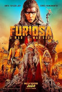 Furiosa - A Mad Max Saga (2024) 2160p H265 HDR10 D V iTA EnG AC3 5.1 Sub iTA EnG NUiTA NUEnG AsPiDe<span style=color:#39a8bb>-MIRCrew</span>