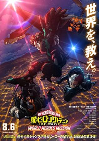 My Hero Academia - World Heroes Mission (2021) 1080p BluRay ITA DTS ITA AC3 JAP DTS JAP AC3 Subs x264 [TbZ]