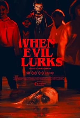 When Evil Lurks (2023) 1080p BluRay 5 1-WORLD