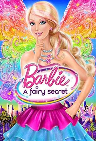 Barbie A Fairy Secret 2011 Fairytopia 2004 Fairytopia MERMAIDIA 2006 Fairytopia Magic of the Rainbow 2006 Animation
