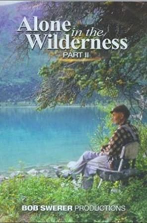 Alone in the Wilderness Part II 2011 DVDRip x264-HANDJOB