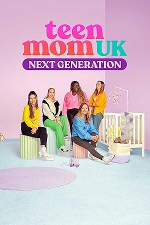 Teen Mom UK Next Generation S03E06 1080p WEB H264-CBFM