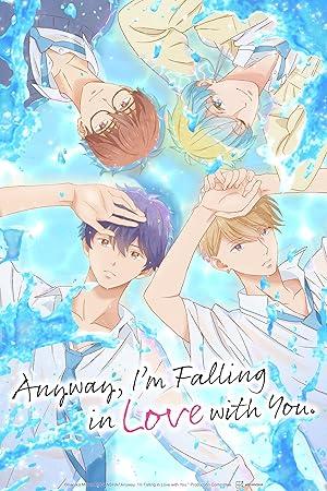Anyway, I'm falling in Love with You  S01E03 VOSTFR 1080p WEB x264 AAC -Tsundere-Raws (CR)