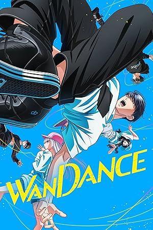 WANDANCE S01E03 Audition 1080p DSNP DUAL WEB-DL AAC2.0 H.264-VARYG