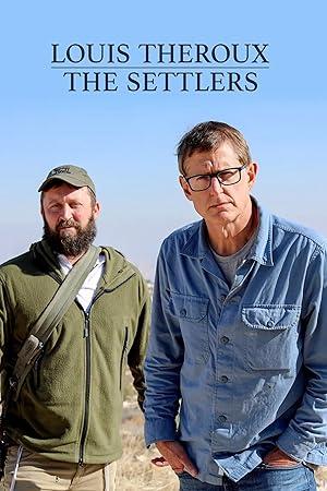 Louis Theroux The Settlers (2025) 1080p iP WEB-DL AAC 2.0 H.264-WhiskeyJack