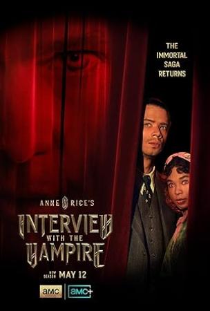 Interview with the Vampire S02 COMPLETE 720p AMZN WEBRip x264<span style=color:#39a8bb>-GalaxyTV[TGx]</span>