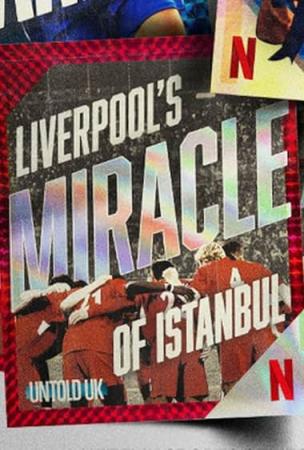 Untold UK Liverpools Miracle of Istanbul 2026 1080p NF WEB-DL DDP5.1 Atmos H.264-BLOOM