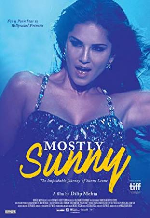 Mostly Sunny (2016) Hindi 720p NF HDRip x264 AAC - 600MB - Kingmaker