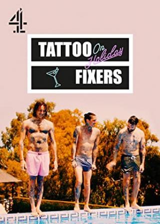 Tattoo Fixers on Holiday S02E08 720p WEB H264-GIMINI