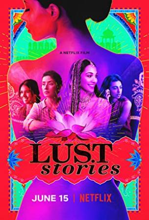 Lust Stories (2018) 1080p WEB-DL - AVC - (DD 5.1 - 640Kbps) [Tel + Tam + Hin] - 3.2GB - ESub