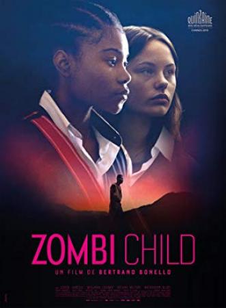 Zombi Child (2019) 1080p FRA BluRay x265 10bit EAC3 5.1 - Cabiria